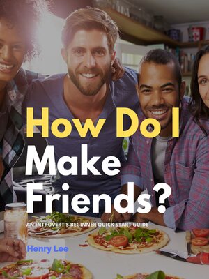 cover image of How Do I Make Friends?